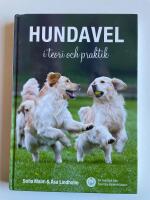 Hundavel i teori och praktik