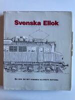 Svenska ellok - En bok om det svenska ellokets historia