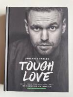 Tough Love - Det mentala tr&auml;ningsprogrammet som maximerar din potential