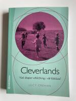 Cleverlands - Vad skapar utbildning i v&auml;rldsklass?