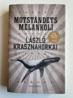 Motst&aring;ndets melankoli