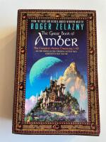 The Great Book of Amber - The Complete Amber Chronicles 1-10