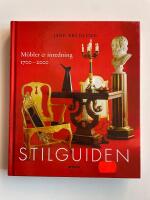 Stilguiden - M&ouml;bler och inredning 1700-2000