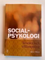 Socialpsykologi - Teorier och till&auml;mpning