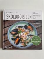 Kokbok f&ouml;r sk&ouml;ldk&ouml;rteln - L&auml;kande autoimmun kost
