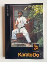 Goju Kai Karate Do - Vol 1 - Hard and Soft in Harmony
