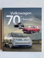 Volkswagen 70 &aring;r i Sverige