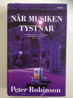 N&auml;r musiken tystnar (Signerad)