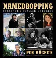 Namedropping : stj&auml;rnor, st&auml;llen, stories