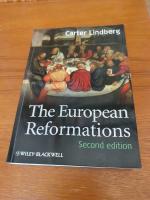 The European Reformations, 2nd Edition