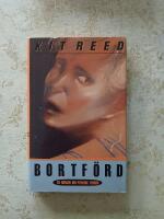 Bortf&ouml;rd : [en roman om psykisk terror]