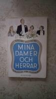 Mina damer och herrar