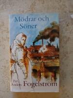 M&ouml;drar och s&ouml;ner : roman