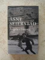 &Auml;ngeln i Groznyj : ber&auml;ttelser fr&aring;n Tjetjenien