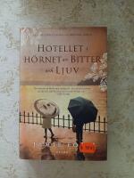 Hotellet i h&ouml;rnet av bitter och ljuv