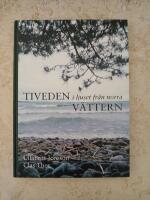 Tiveden i ljuset fr&aring;n Norra V&auml;ttern