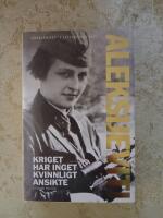 Kriget har inget kvinnligt ansikte