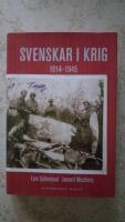 Svenskar i krig : 1914-1945