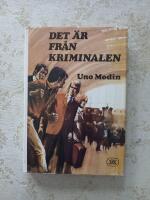 Det &auml;r fr&aring;n kriminalen