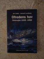 Ofredens hav : &Ouml;stersj&ouml;n 1939-1992