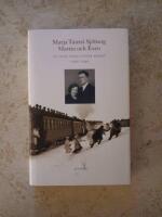 Martta och Eero : en finsk familj under kriget 1939-1944