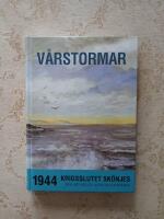 V&aring;rstormar : 1944 - krigsslutet sk&ouml;njes