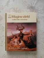Magins v&auml;rld : trolleri eller vetenskap