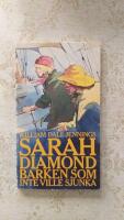 SARAH DIAMOND - Barken som inte ville sjunka