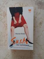 Sushi f&ouml;r nyb&ouml;rjare
