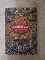 Dr&ouml;mtolkning : guida dig sj&auml;lv till ett b&auml;ttre liv