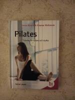 Pilates : tr&auml;ning f&ouml;r balans och styrka
