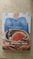 &Auml;ta, dricka, leva