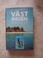 V&auml;stindien : brokig &ouml;v&auml;rld i solen