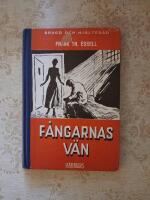 F&aring;ngarnas V&auml;n (Bragd och Hj&auml;lted&aring;d)