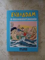 Eva & Adam. En midsommarnattsmardr&ouml;m