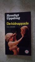 De Kidnappade (Hemligt Uppdrag 27)