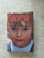 R&auml;dda mitt barn : om m&auml;nnen som riskerar livet f&ouml;r att &aring;terf&ouml;ra kidnappade barn till deras m&ouml;drar