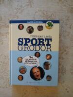 Tidernas b&auml;sta sportgrodor : samlade godbitar ur Lasse Anrells b&ouml;cker