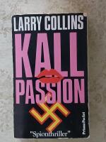 Kall passion : [spionthriller]