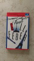 I Paris - Gallfeber