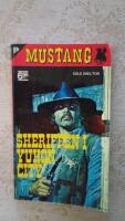 Sheriffen i Yukon City (Mustang nr: 216)