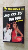 Jag ska bli din d&ouml;d (Manhattan nr: 275)