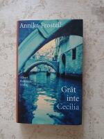 Gr&aring;t inte Cecilia