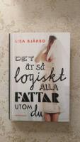 Det &auml;r s&aring; logiskt, alla fattar utom du