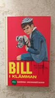 BILL i kl&auml;mman (De Klassiska Ungdomsb&ouml;ckerna nr: 130)