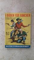 John Lawrence - I d&ouml;den f&ouml;r ranchen (Detektivmagasinet nr: 12/1960