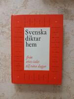 Svenska Diktarhem fr&aring;n 1600-talet till v&aring;ra dagar