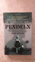 Pendeln : ett barnbarn utforskar sin familjs nazistiska f&ouml;rflutna