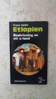 Etiopien - Beskrivningen av ett U-land