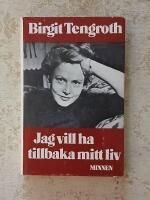 Jag vill ha tillbaka mitt liv